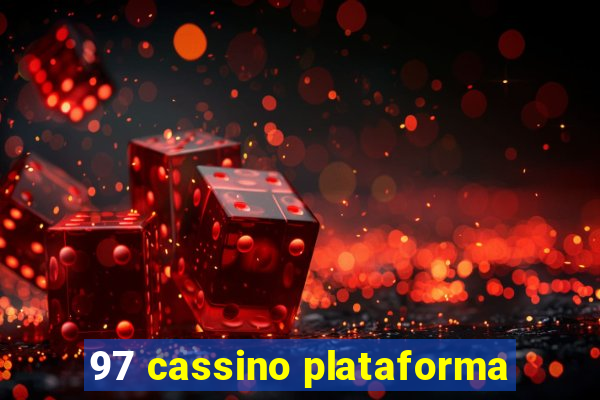 97 cassino plataforma